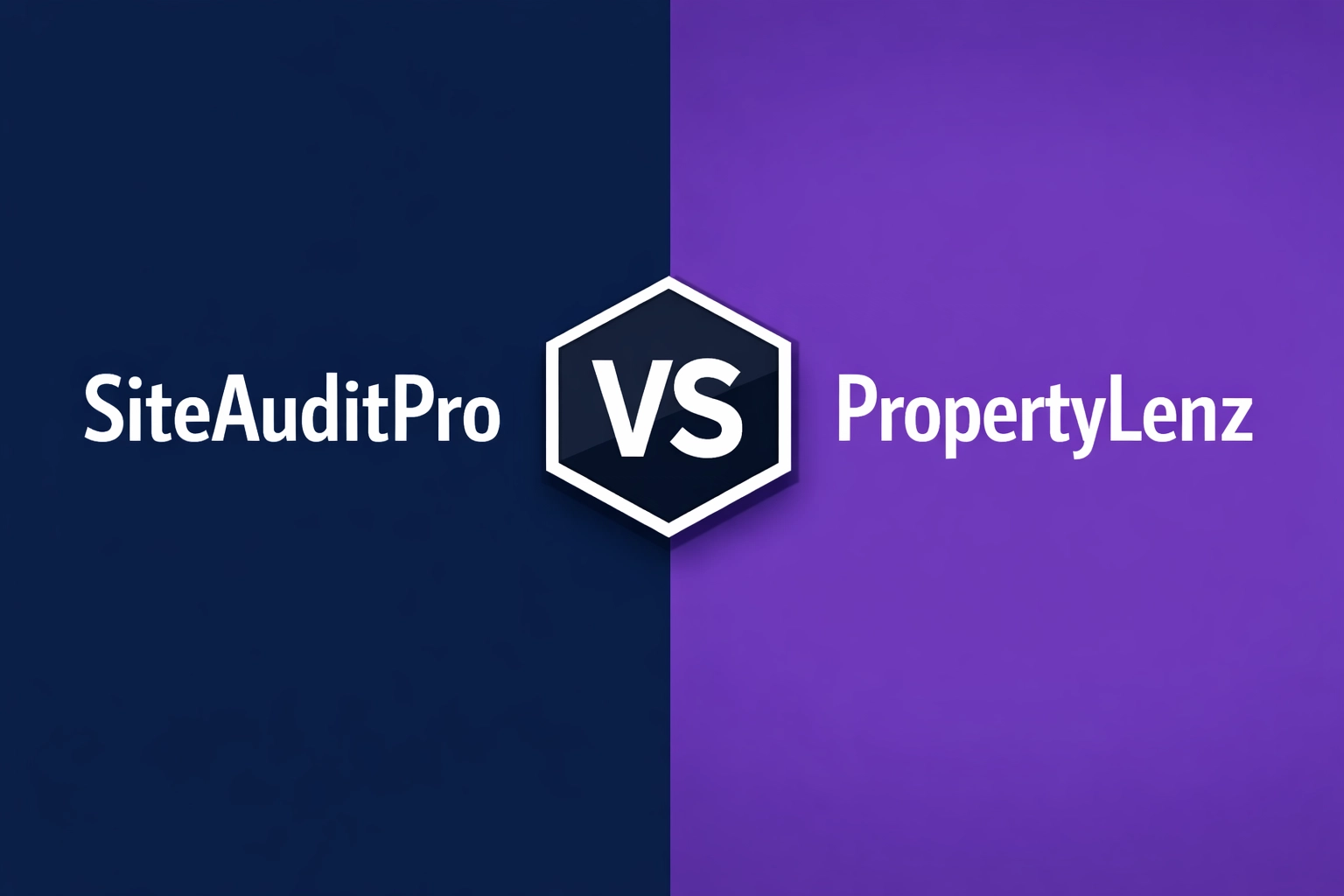 Featured image for “SiteAuditPro vs. PropertyLenz”